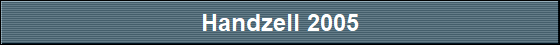 Handzell 2005