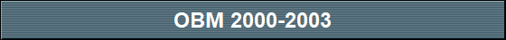OBM 2000-2003